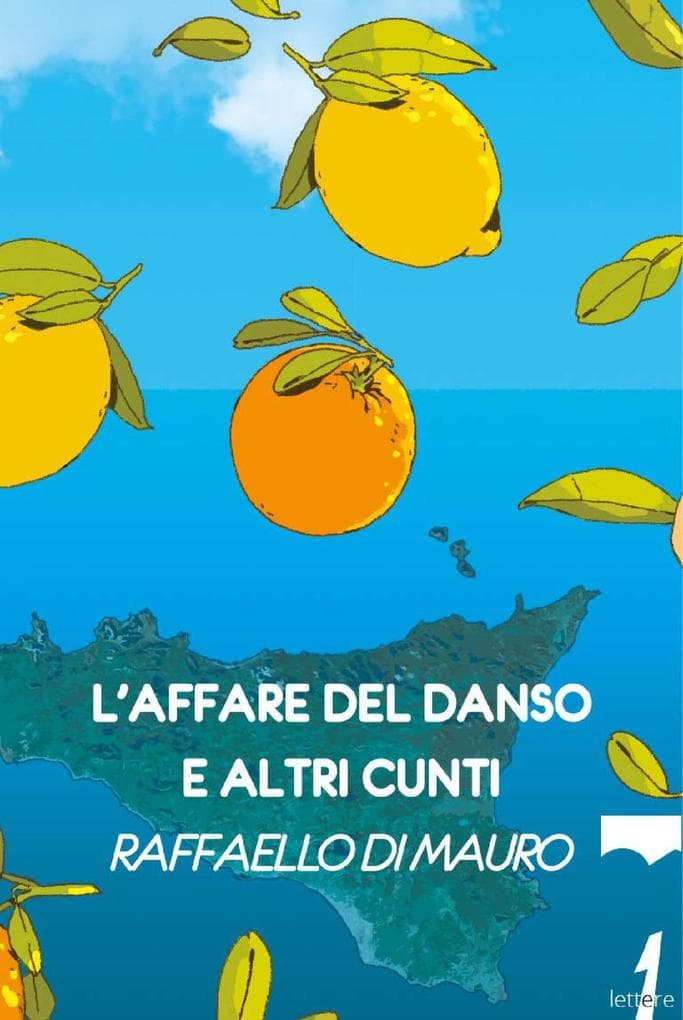 L' affare del danso e altri cunti