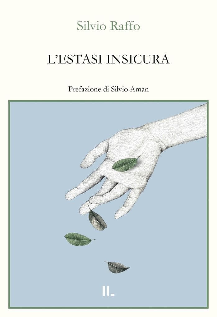 L' estasi insicura