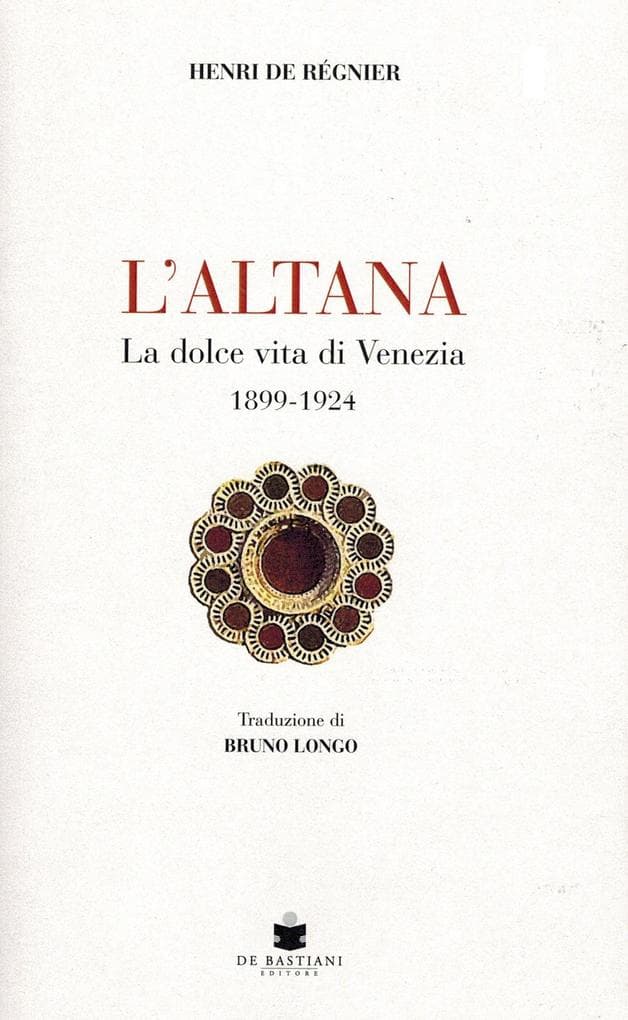 L' altana. La dolce vita di Venezia 1899-1924