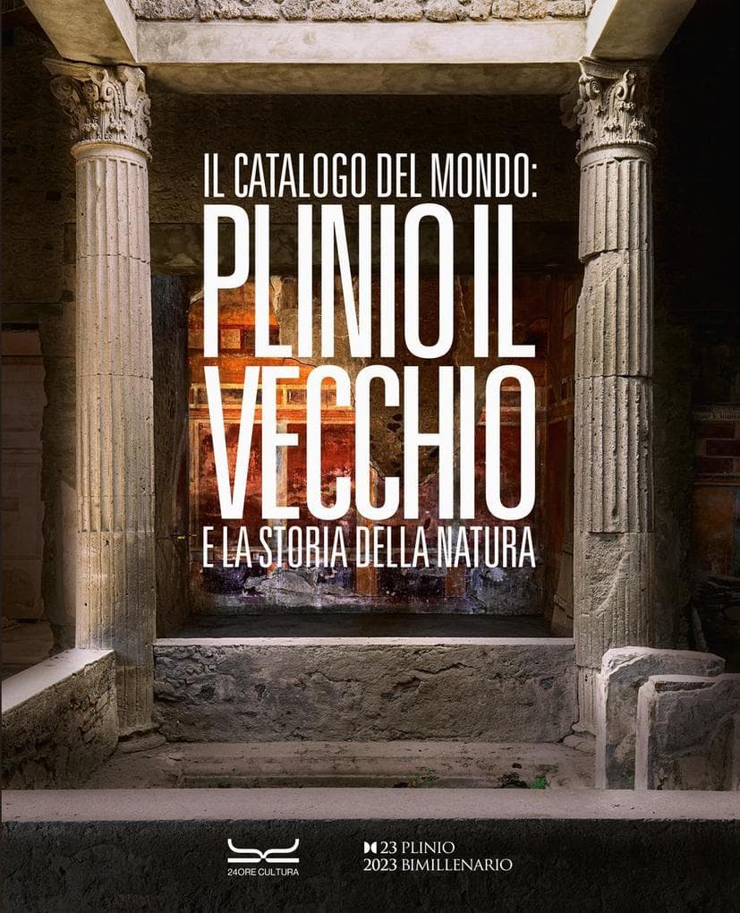 Il catalogo del mondo: Plinio il Vecchio e la storia della natura