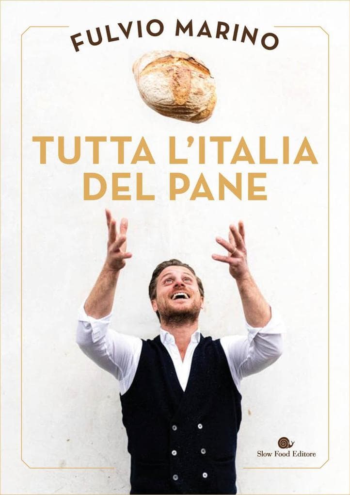 Tutta l'Italia del pane