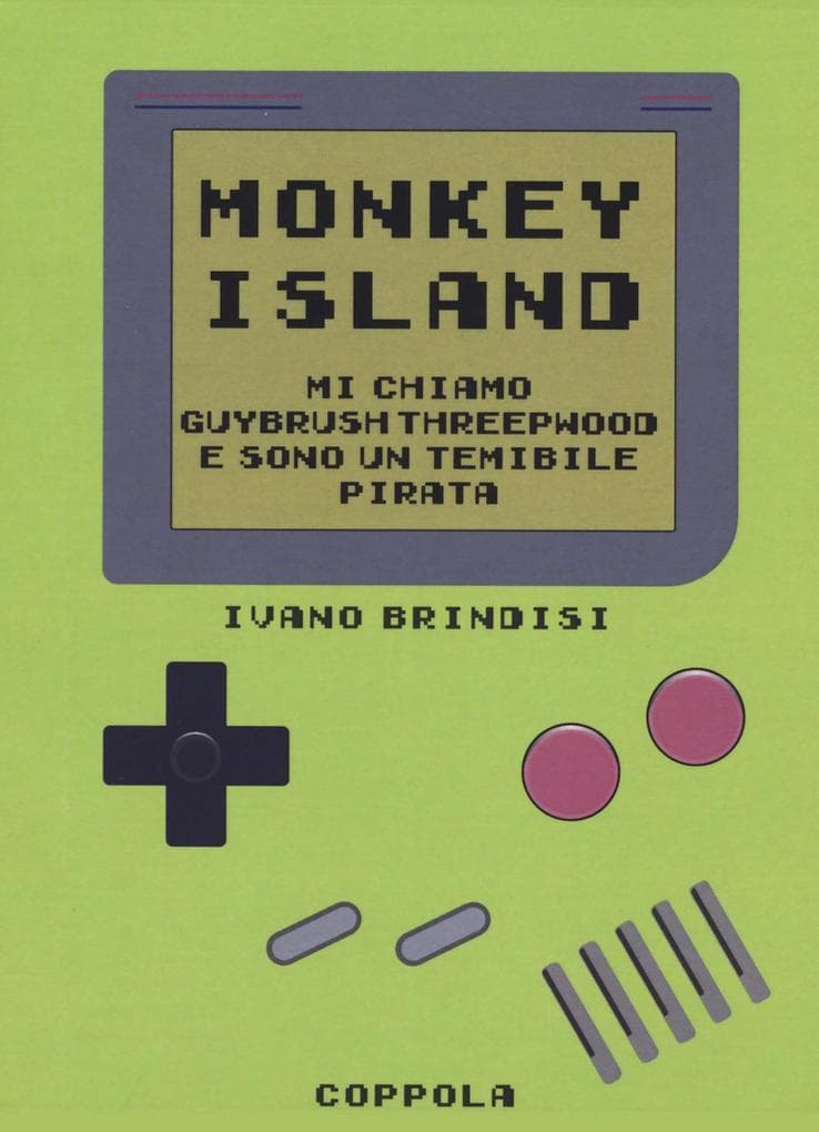 Monkey Island. Mi chiamo Guybrush Threepwood e sono un temibile pirata
