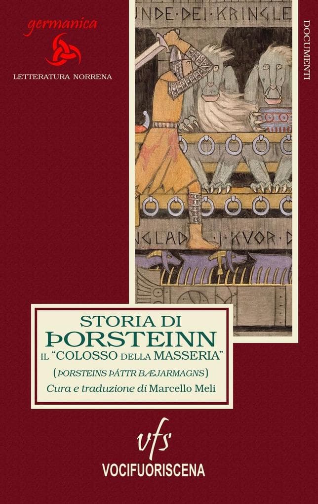 Storia di Þorsteinn, il 'Colosso della masseria' (Þorsteins þáttr bæjarmagns)
