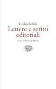 Lettere e scritti editoriali. 1949-1980