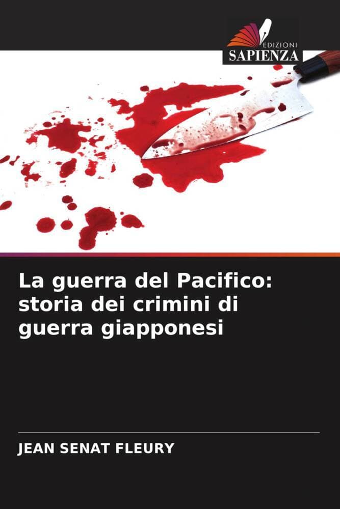 La guerra del Pacifico: storia dei crimini di guerra giapponesi