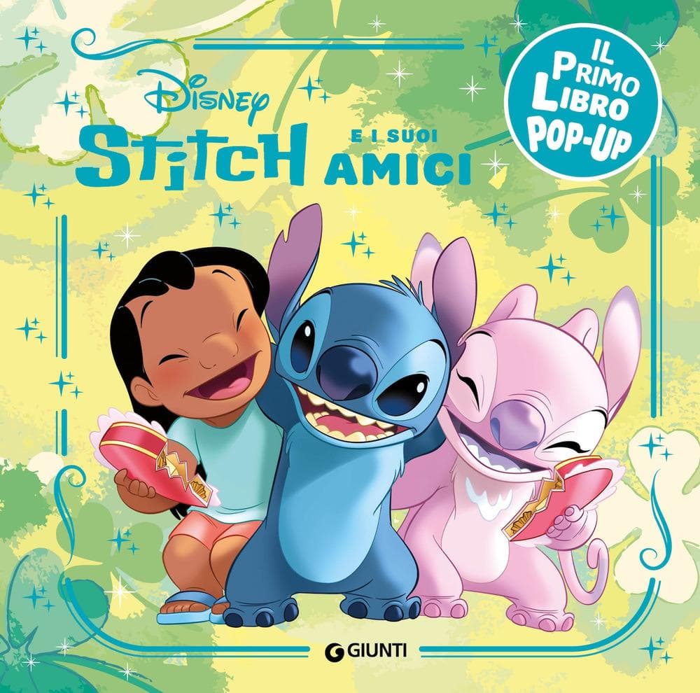 Stitch e i suoi amici. Il primo libro pop-up