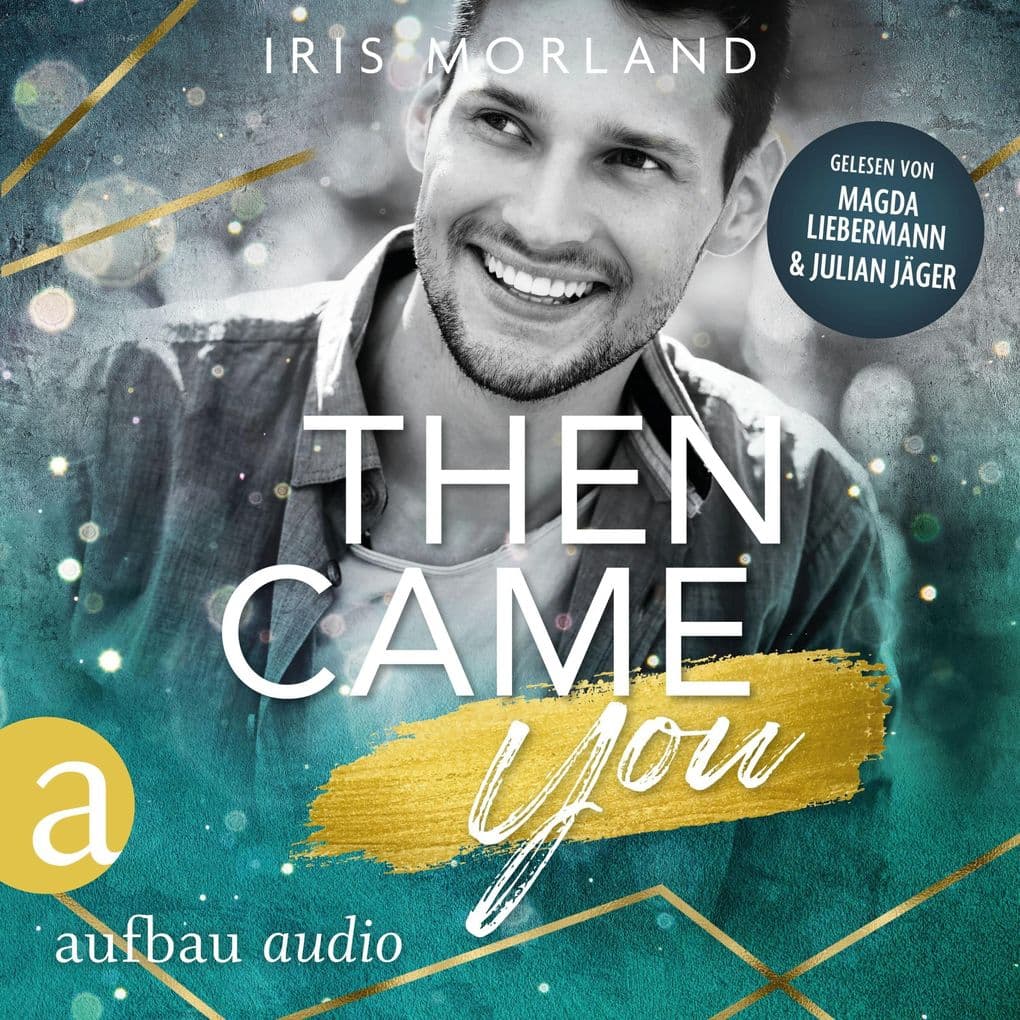 Then came you