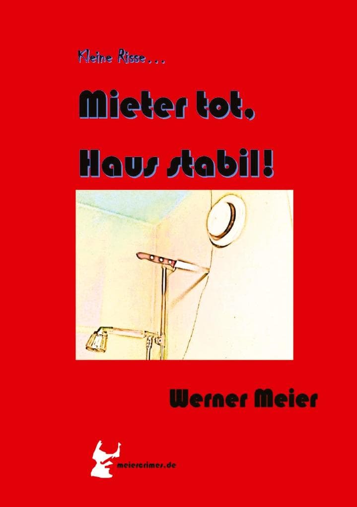 Kleine Risse... Mieter tot, Haus stabil!