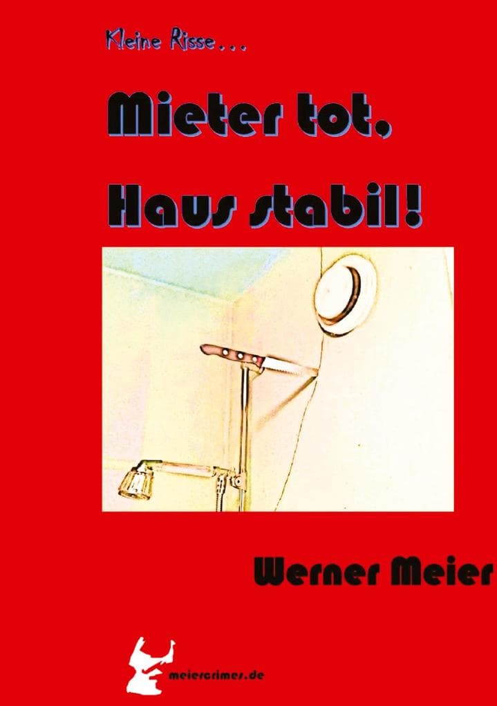 Kleine Risse... Mieter tot, Haus stabil!