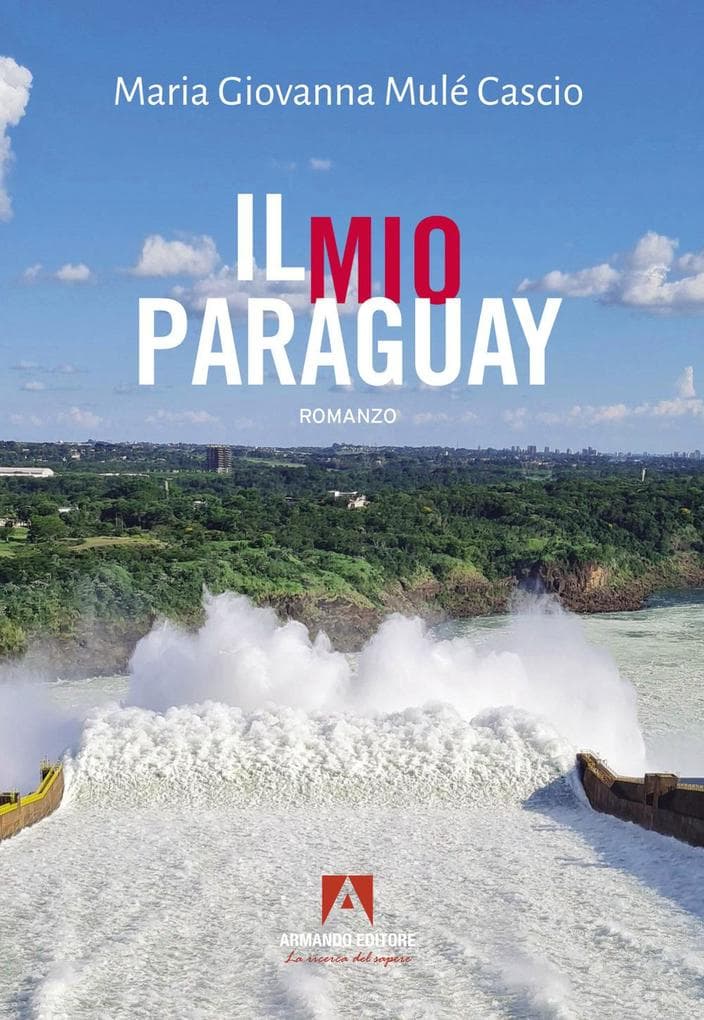 Il mio Paraguay