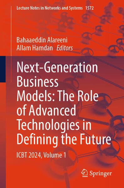 Next-Generation Business Models: The Role of Advanced Technologies in Defining the Future