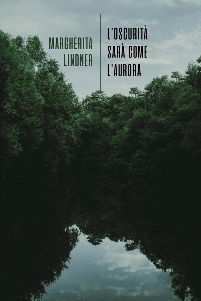 L' oscurità sarà come l'aurora