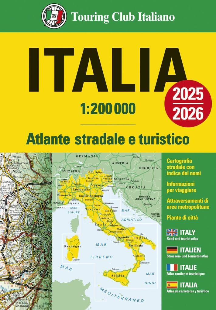 Italia. Atlante stradale e turistico 1:200.000
