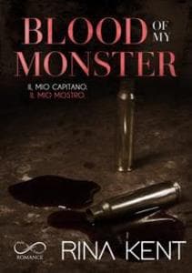 Blood of my monster. Il mio capitano. Il mio mostro