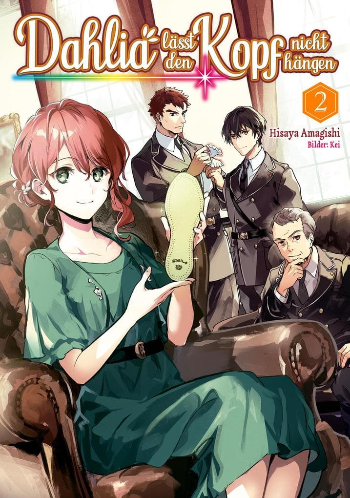 Dahlia lässt den Kopf nicht hängen (Light Novel): Band 2