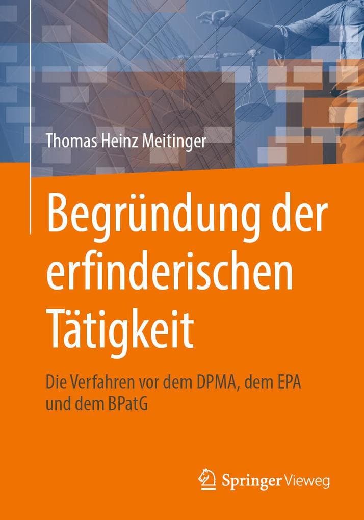 Begründung der erfinderischen Tätigkeit