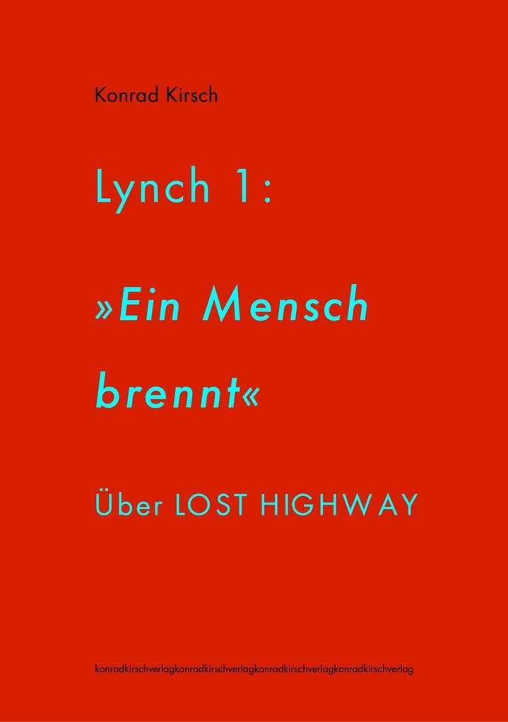 Lynch 1: »Ein Mensch brennt«