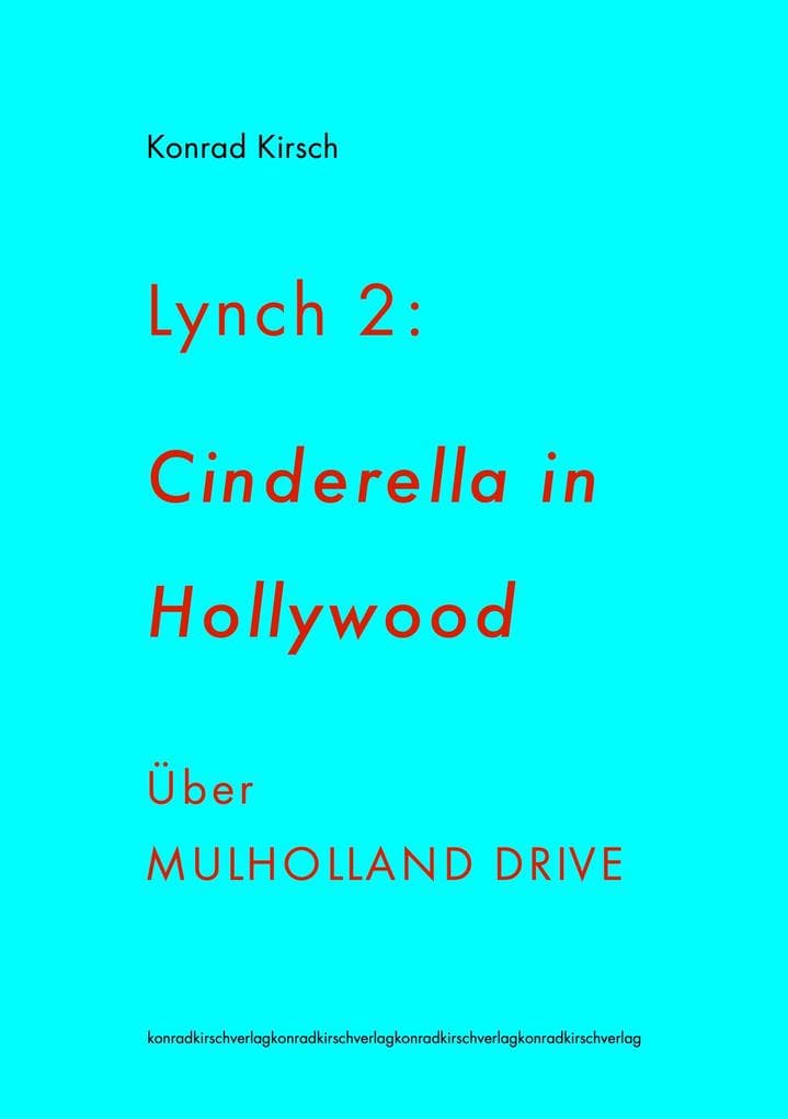 Lynch 2: Cinderella in Hollywood
