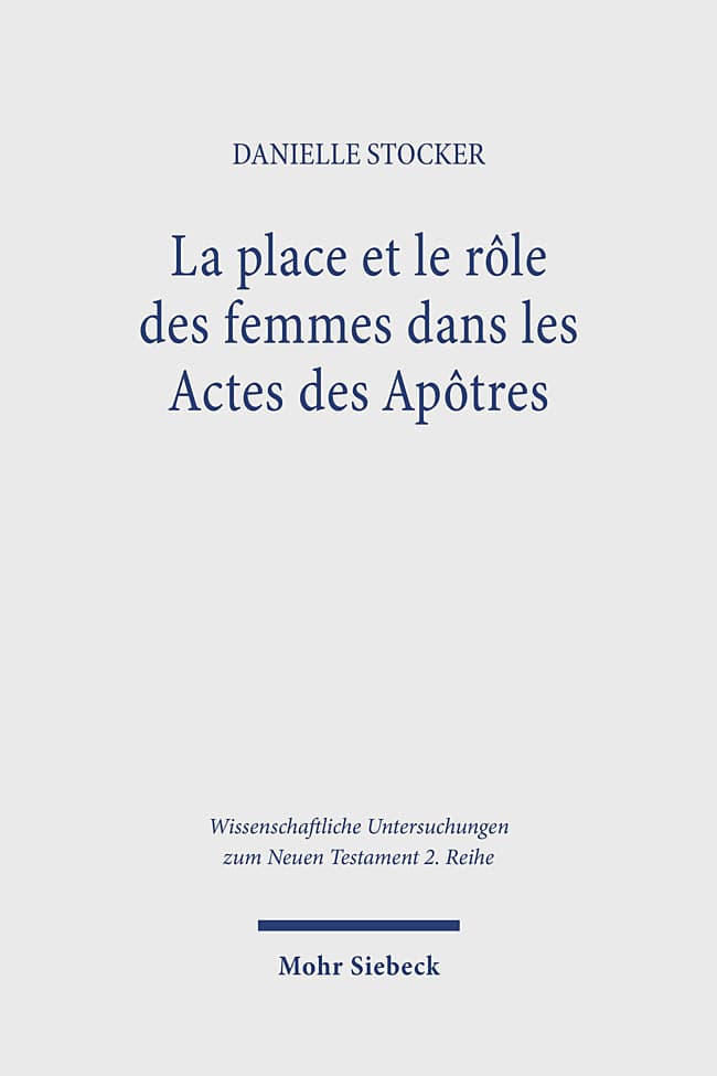 La place et le rôle des femmes dans les Actes des Apôtres