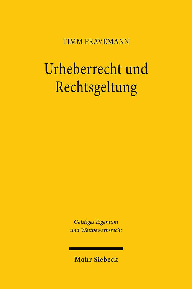 Urheberrecht und Rechtsgeltung