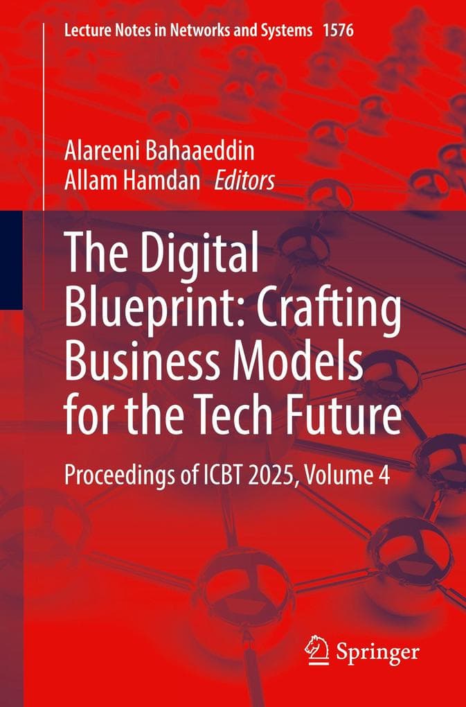 The Digital Blueprint: Crafting Business Models for the Tech Future