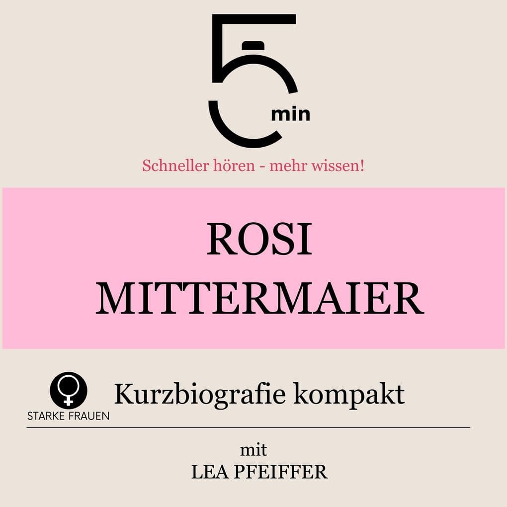 Rosi Mittermaier: Kurzbiografie kompakt