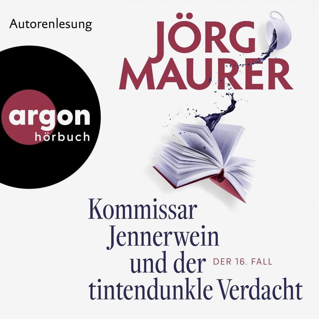 Kommissar Jennerwein und der tintendunkle Verdacht