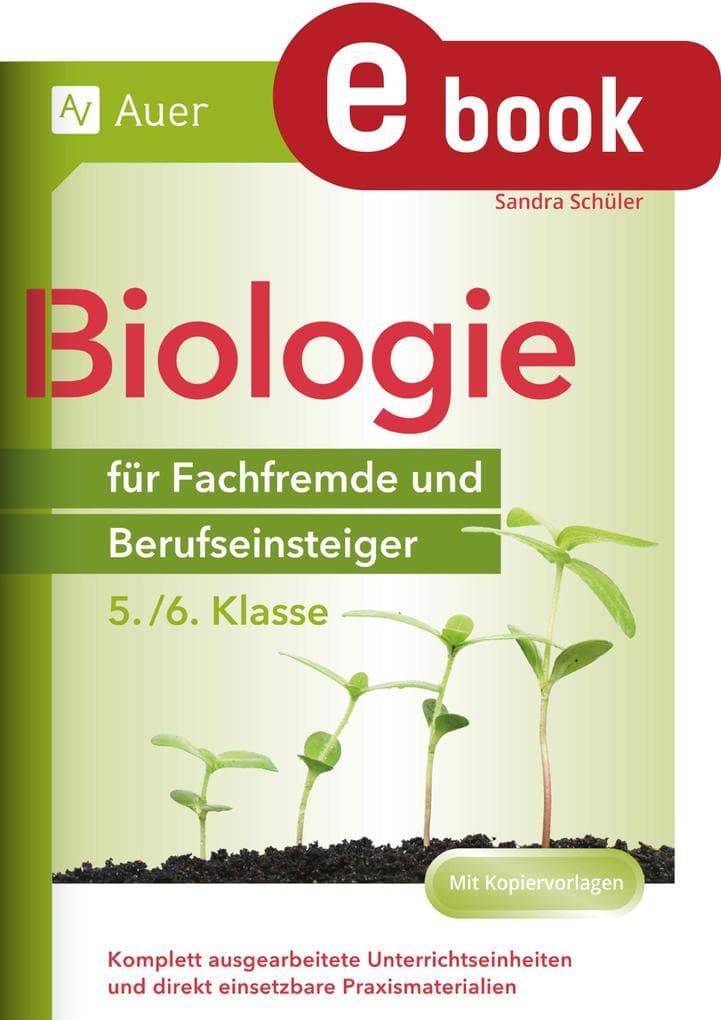 Biologie für Fachfremde und Berufseinsteiger 5-6