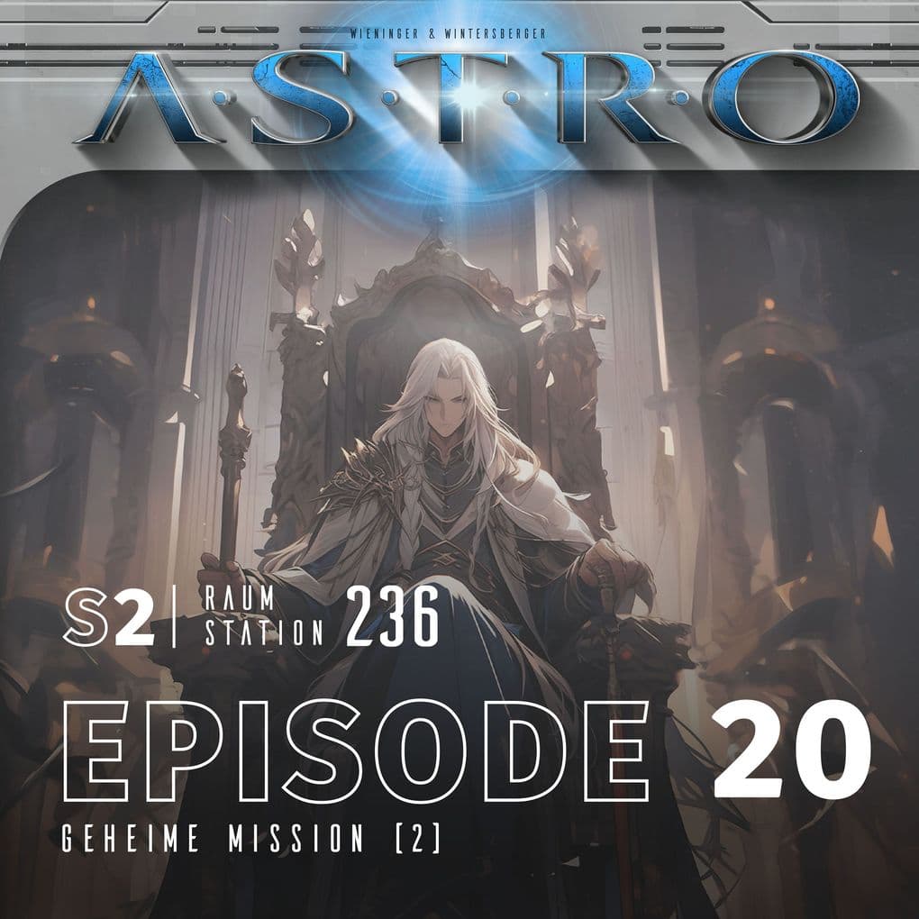 ASTRO S2 - Episode 20 - Geheime Mission (2)