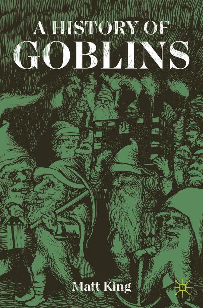 A History of Goblins