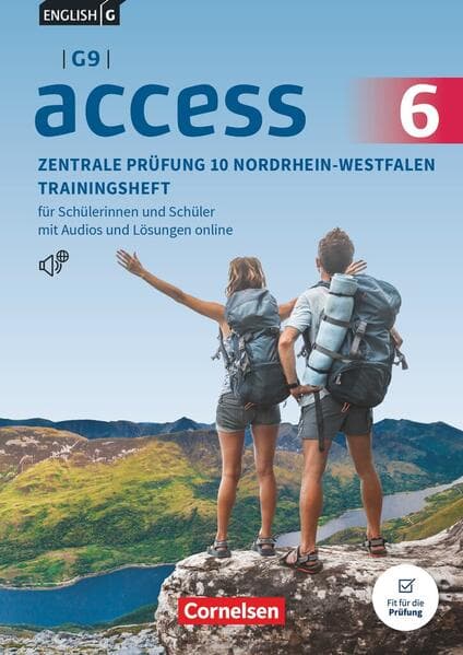 Access Band 6: 10. Schuljahr - G9 - Ausgabe 2019 - Zentrale Prüfung 10 Nordrhein-Westfalen - Trainingsheft mit Audios und Lösungen