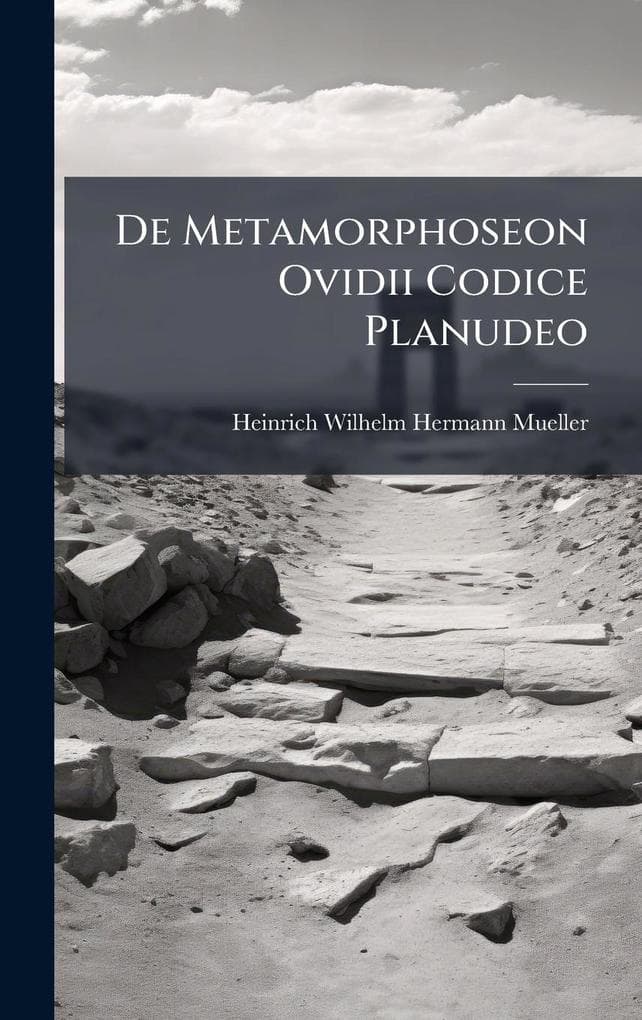 De Metamorphoseon Ovidii Codice Planudeo