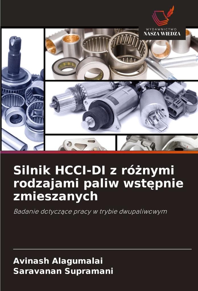 Silnik HCCI-DI z rónymi rodzajami paliw wstpnie zmieszanych