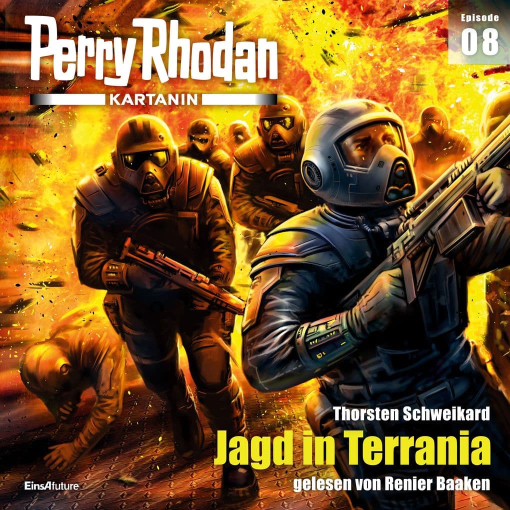 Perry Rhodan Kartanin 08: Jagd in Terrania