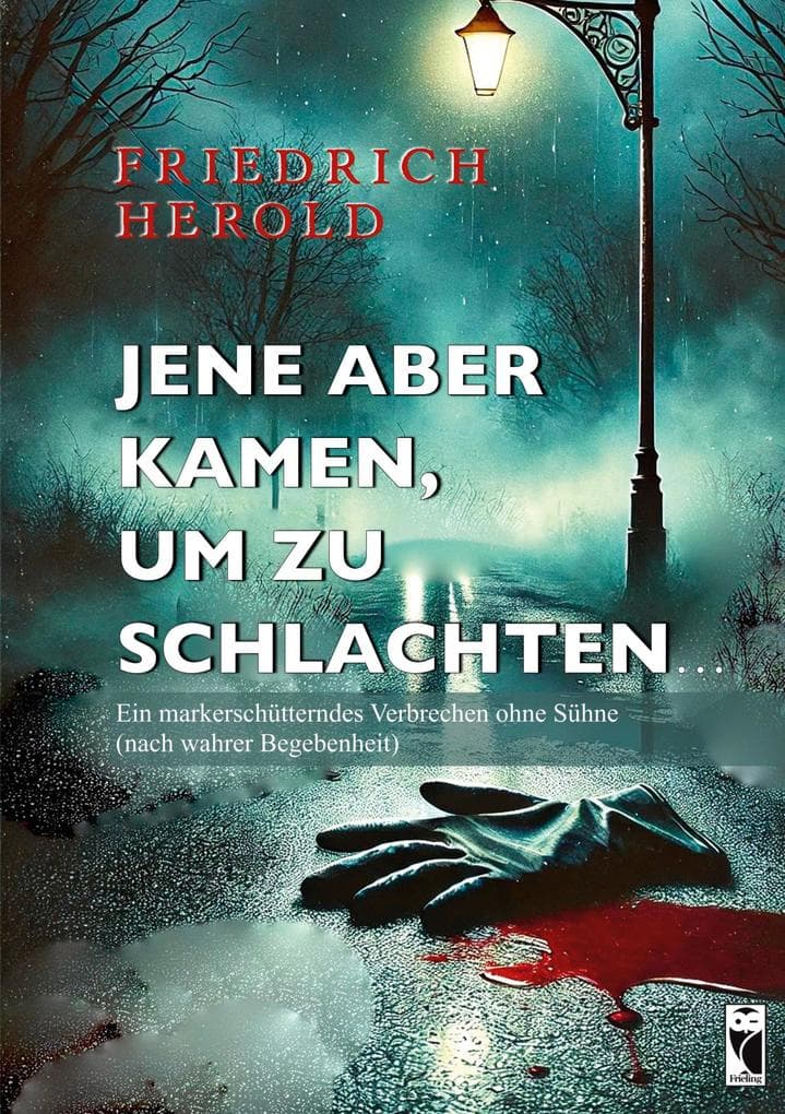 Jene aber kamen, um zu schlachten ...