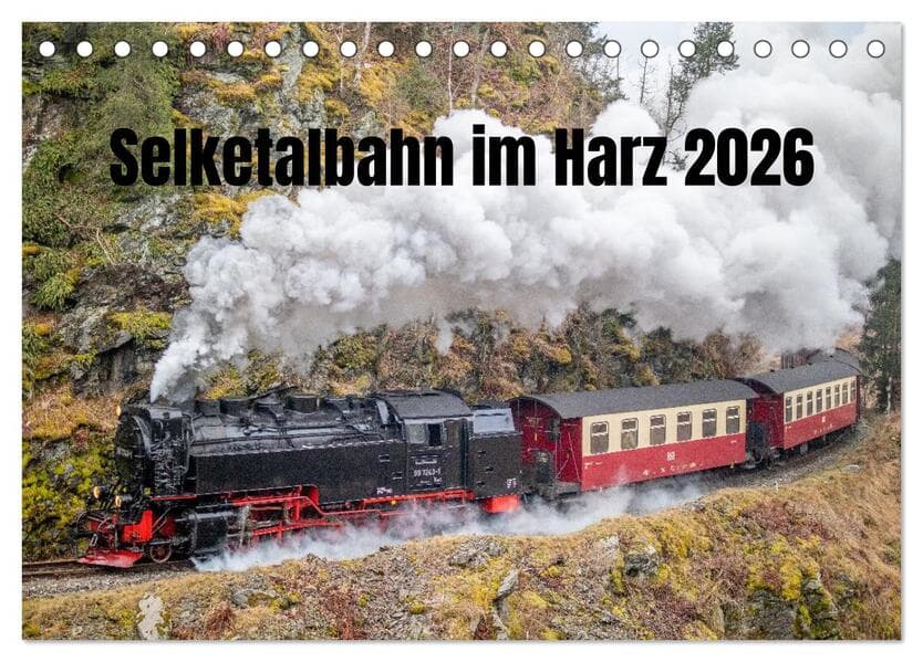 Selketalbahn im Harz (Tischkalender 2026 DIN A5 quer), CALVENDO Monatskalender