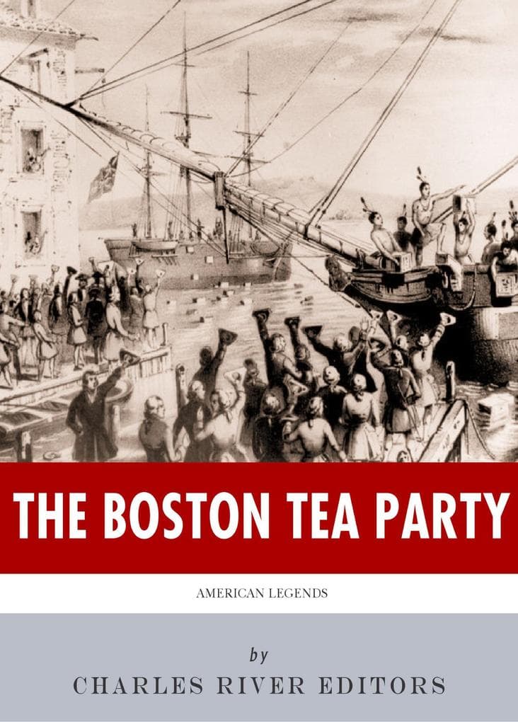 The Boston Tea Party