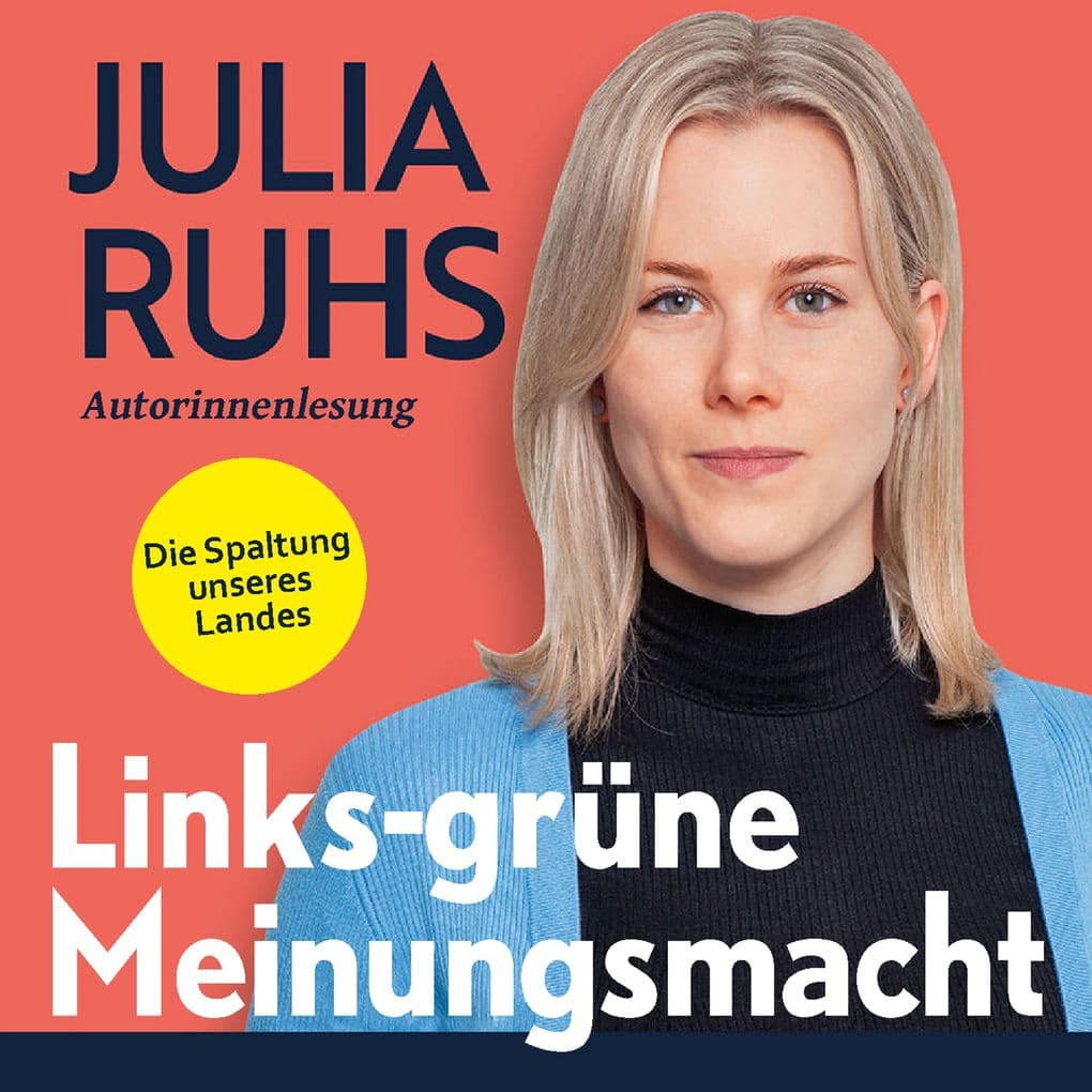 Links-grüne Meinungsmacht: Die Spaltung unseres Landes