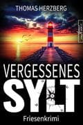 Vergessenes Sylt