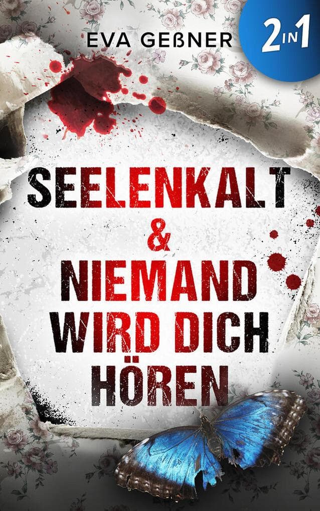 Niemand wird dich hören & Seelenkalt (EXKLUSIV bei uns)