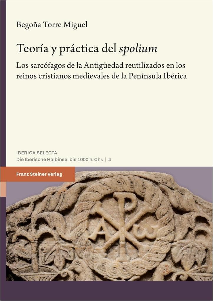 Teoría y práctica del "spolium"