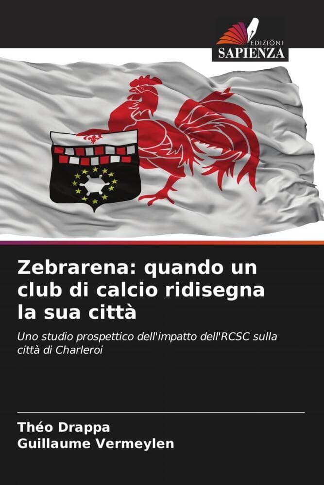 Zebrarena: quando un club di calcio ridisegna la sua città