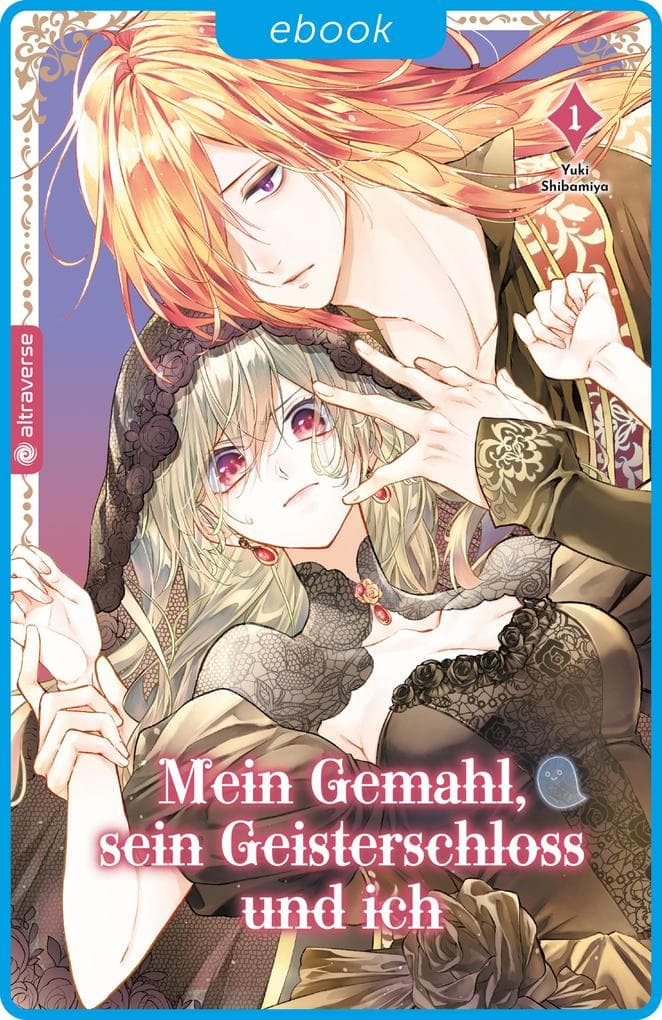 Mein Gemahl, sein Geisterschloss und ich 01