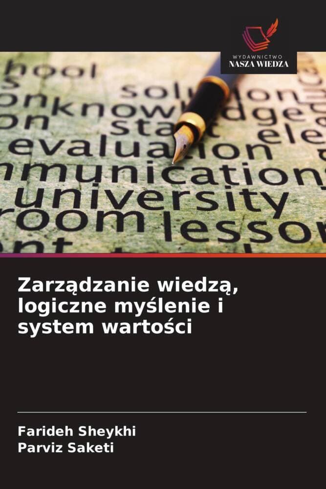 Zarzdzanie wiedz, logiczne mylenie i system wartoci