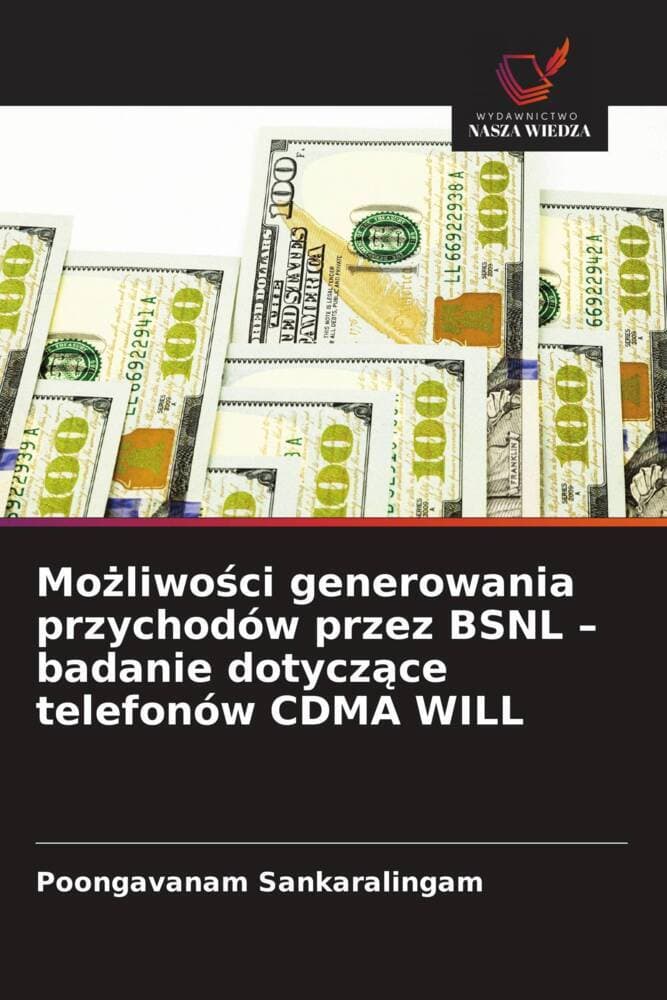 Moliwoci generowania przychodów przez BSNL - badanie dotyczce telefonów CDMA WILL
