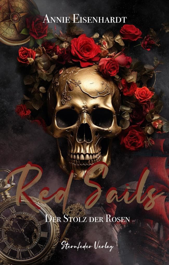 Red Sails - Der Stolz der Rosen