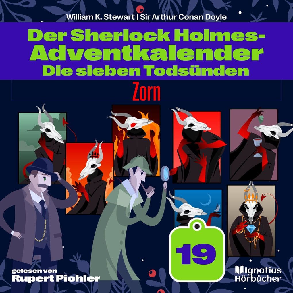 Zorn (Der Sherlock Holmes-Adventkalender: Die sieben Todsünden, Folge 19)