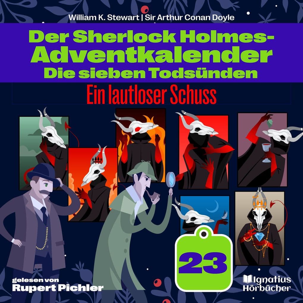 Ein lautloser Schuss (Der Sherlock Holmes-Adventkalender: Die sieben Todsünden, Folge 23)