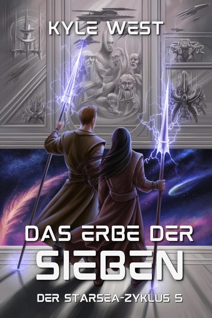 Das Erbe der Sieben (Der Starsea-Zyklus, #5)