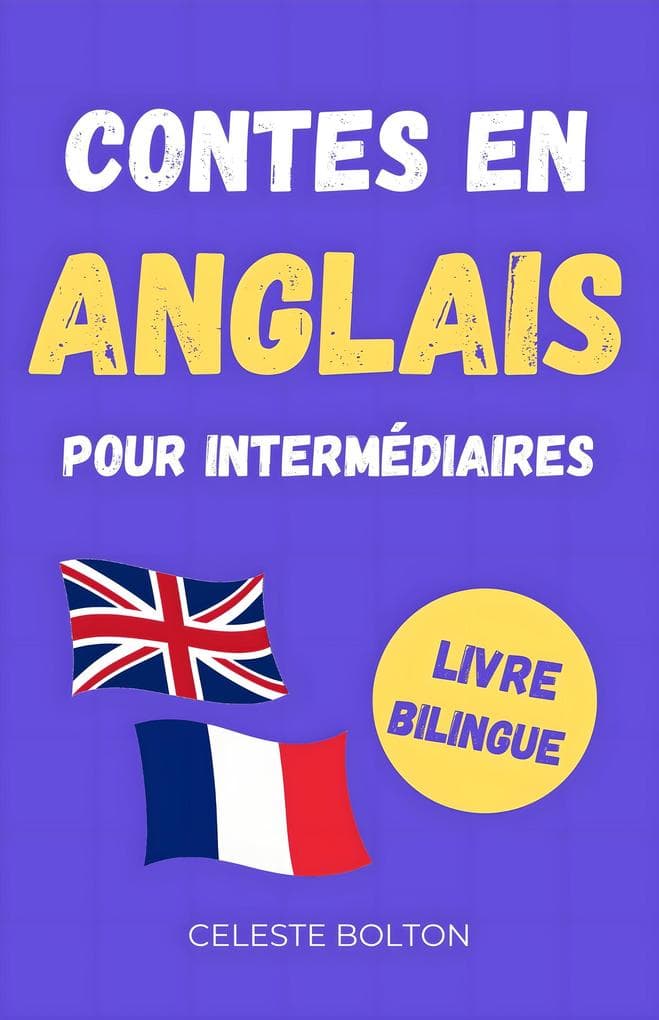 Contes En Anglais Pour Intermédiaires